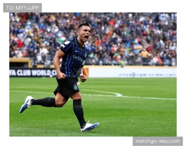 国米反击利器！劳塔罗如何最大化发挥进攻优势引关注